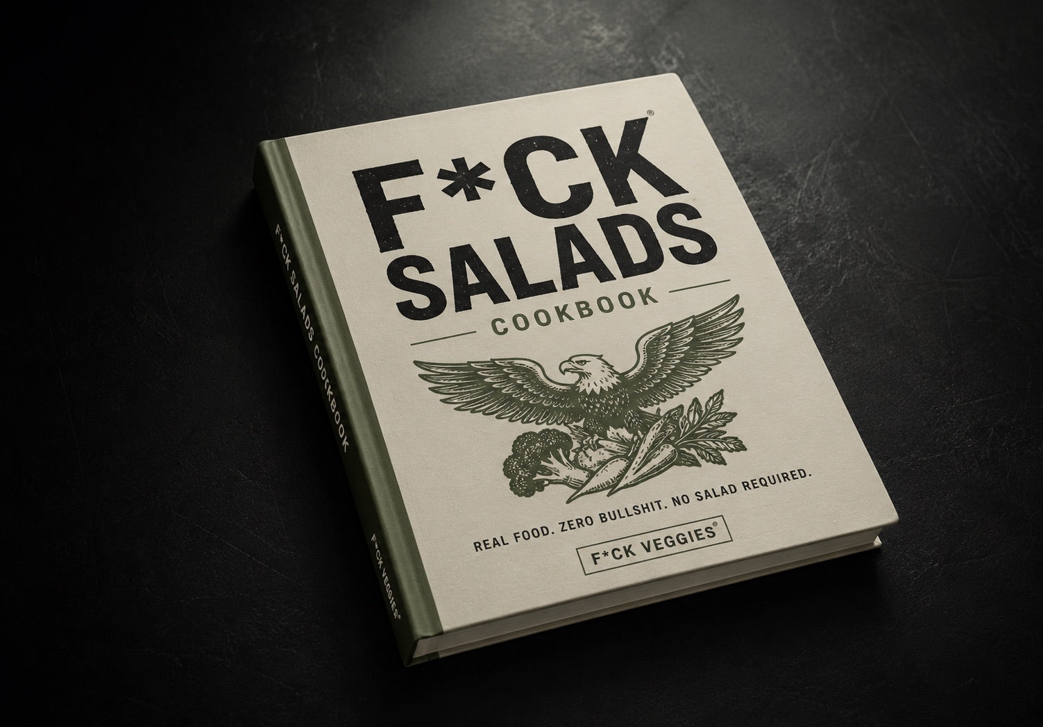 F*ck Salads Cookbook